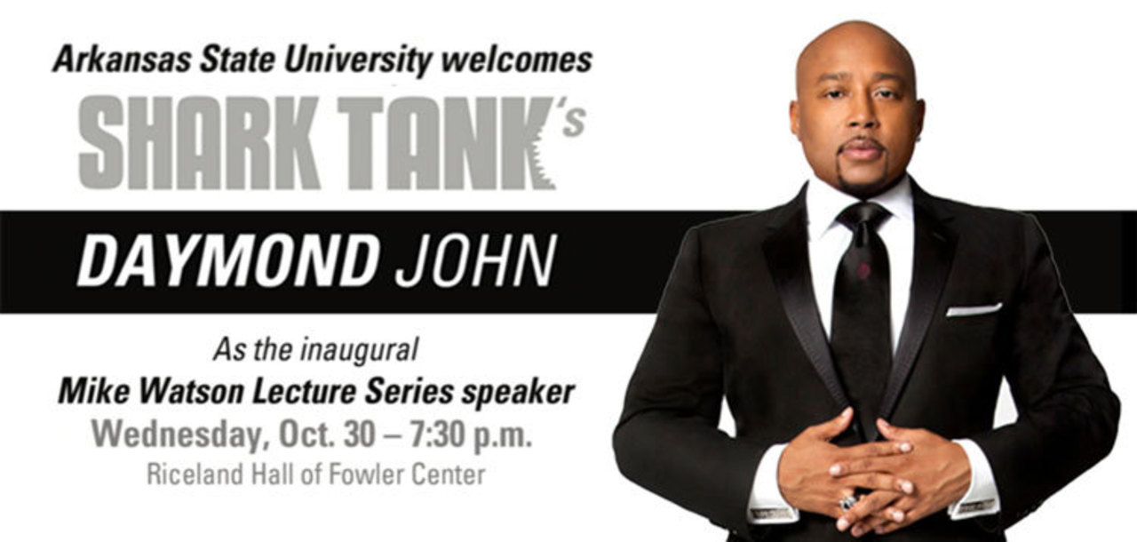A-State welcomes Daymond John, Wednesday Oct. 30, at 7:30 pm at Fowler Center