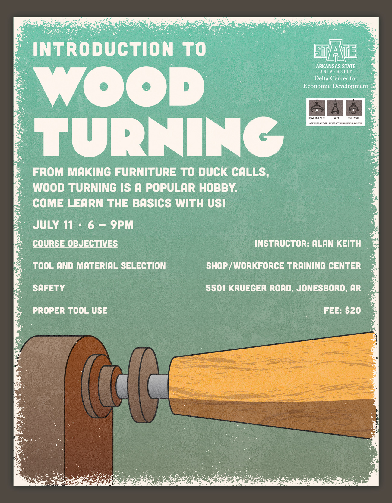 Intro to Wood Turning on July 11 from 6 to 9 p.m.