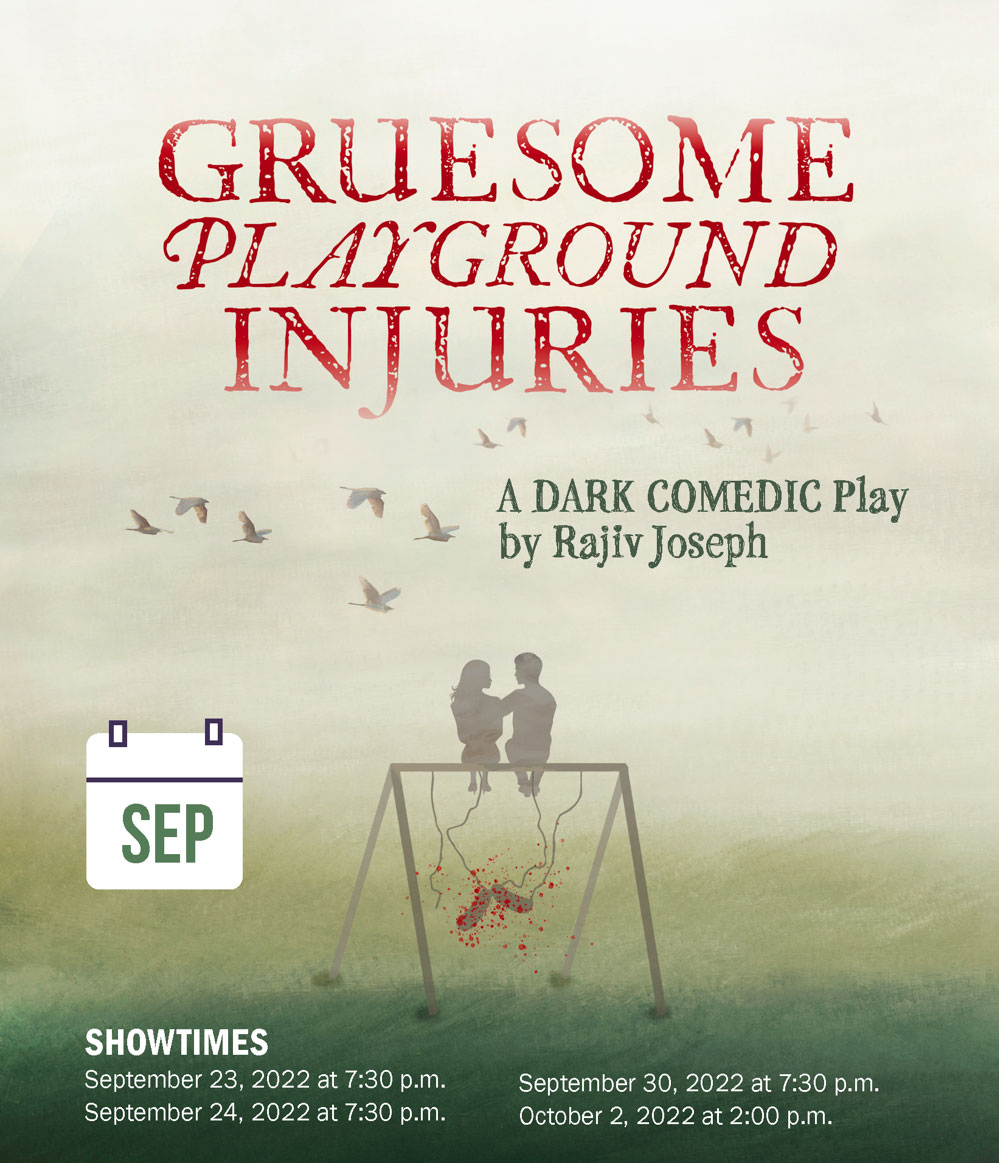 Theatre to Stage Production of Dark Comedy ‘Gruesome Playground Injuries’