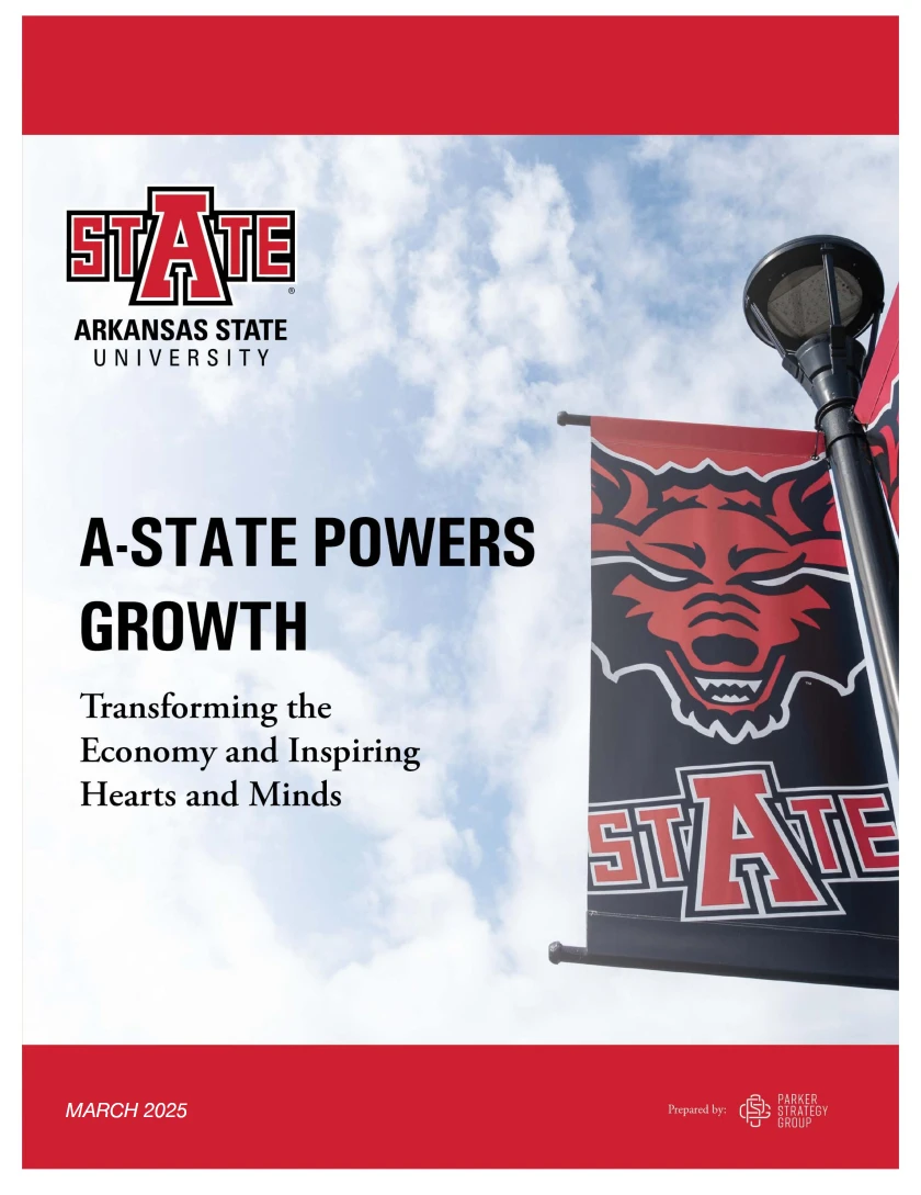 A-State's Economic Impact Measured at $2.5 Billion, with 16,332 Jobs Created, Sustained