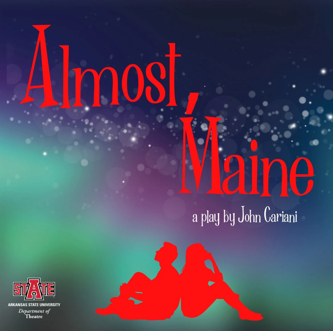 A-State Theatre to Present 2024-25 Season Opening Production, ‘Almost, Maine’