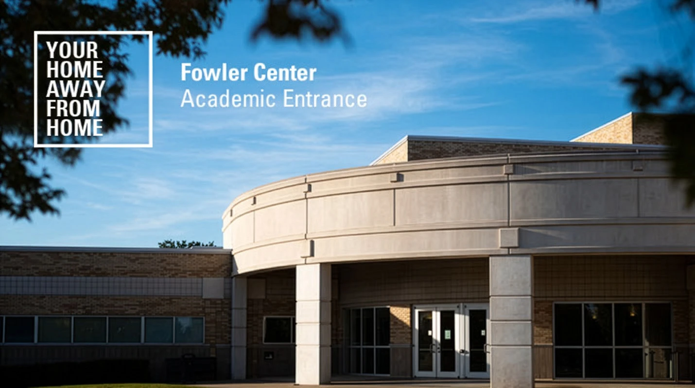 Academic entrance of the Fowler Center